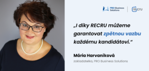 I díky RECRU můžeme garantovat zpětnou vazbu každému kandidátovi.